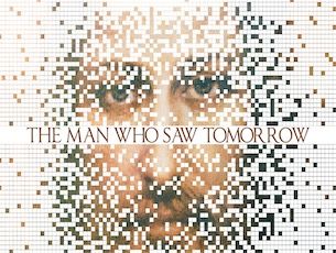 The Man Who Saw Tomorrow
